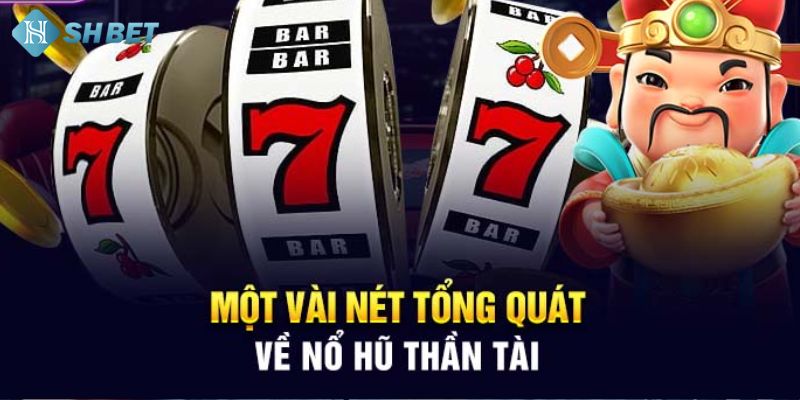 Nổ hũ thần tài thu hút nhiều người chơi tham gia mỗi ngày